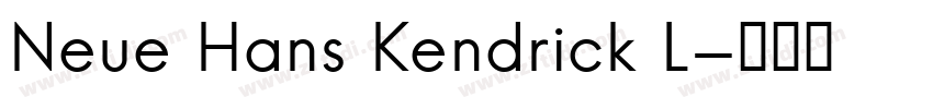 Neue Hans Kendrick L字体转换